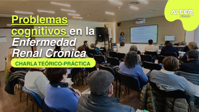 Charla sobre problemas cognitivos en la enfermedad renal crónica durante una jornada de la Escuela de Salud Renal en Alicante