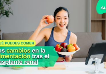Paciente de ERC adaptándose a los cambios de alimentación después del trasplante renal