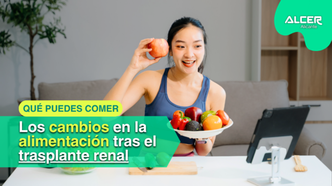 Paciente de ERC adaptándose a los cambios de alimentación después del trasplante renal